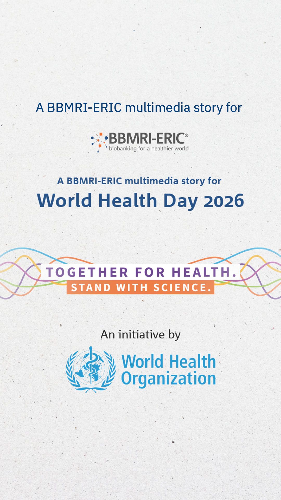 A promotional picture of the BBMRI-ERIC multimedia story for World Health Day 26